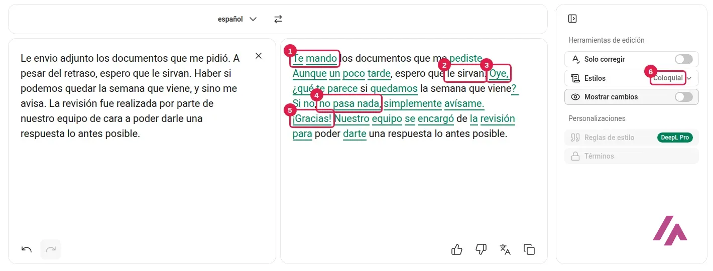 DeepL Write con el estilo Coloquial, con Te mando, le sirvan, Oye, no pasa nada, Gracias y el estilo Coloquial recuadrados y numerados