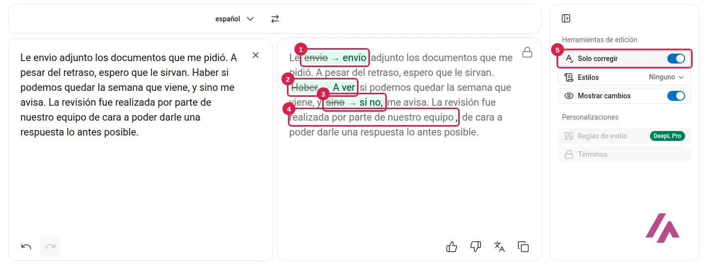DeepL Write con Solo corregir activado, con envío, A ver y si no recuadrados, la coma añadida recuadrada y el interruptor Solo corregir recuadrado