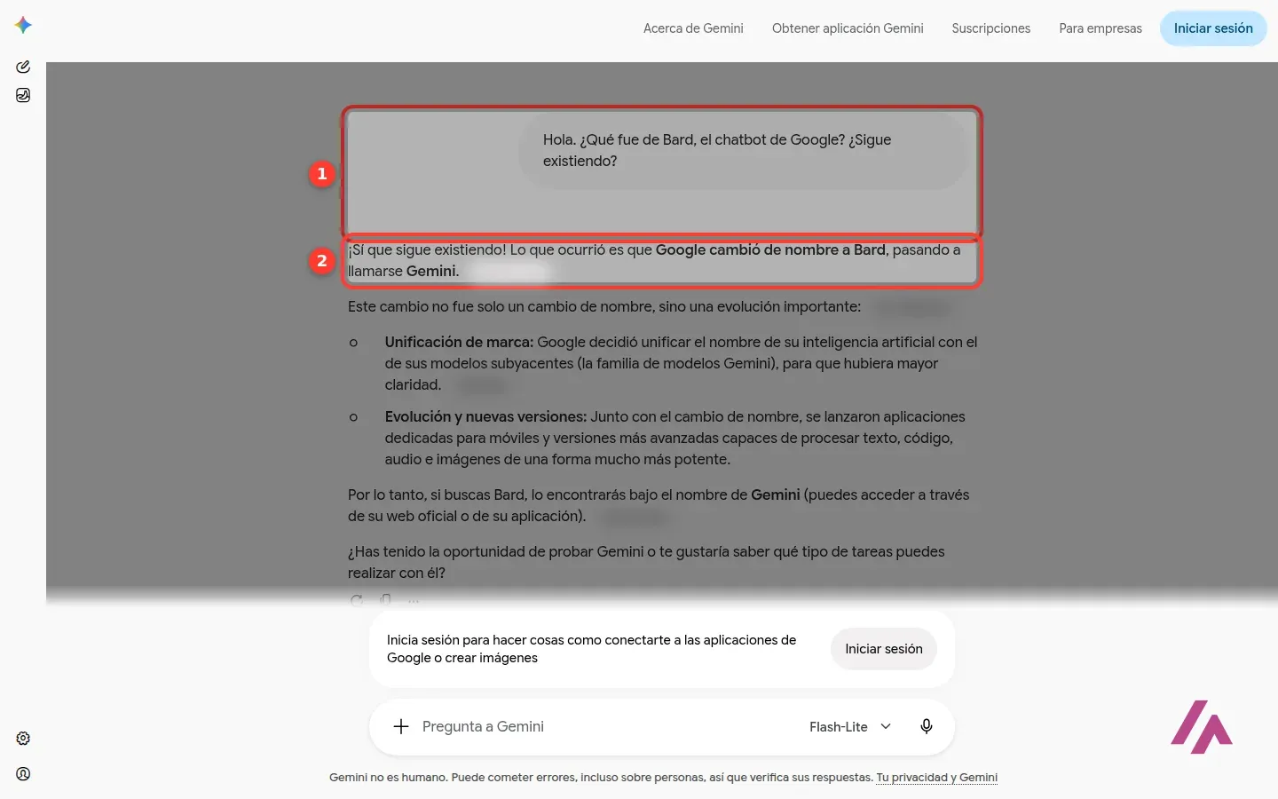 Conversación con Gemini sin iniciar sesión: la pregunta qué fue de Bard (1) y la respuesta que dice que Google le cambió el nombre y pasó a llamarse Gemini (2)