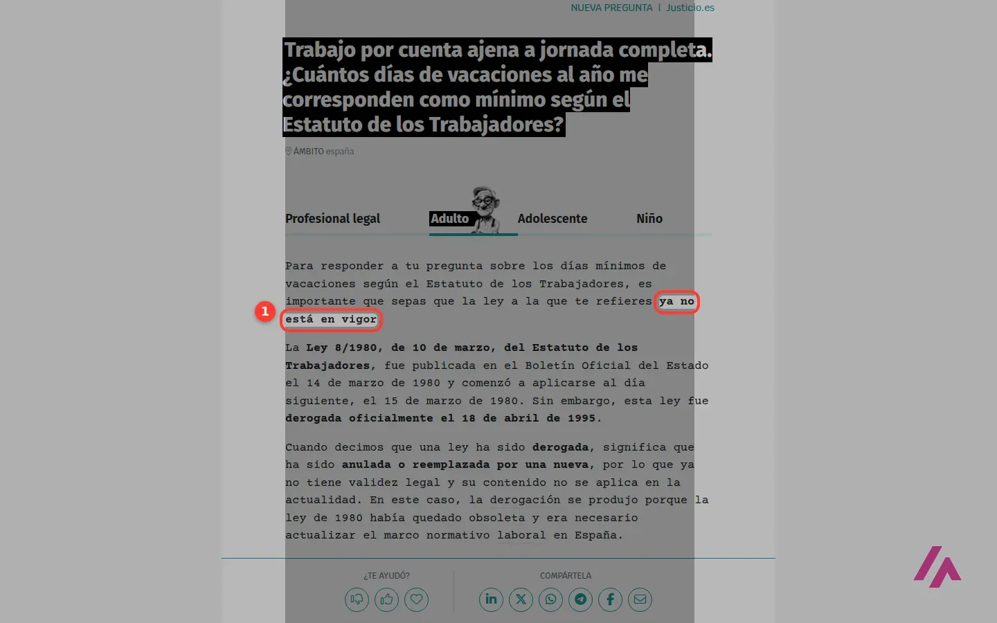 Respuesta de Justicio a la pregunta de los días de vacaciones con la frase ya no está en vigor recuadrada, seguida de la explicación sobre la Ley 8/1980